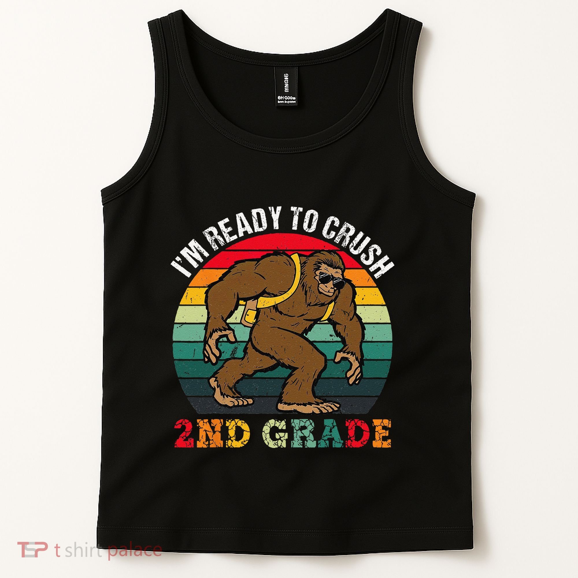 Bigfoot Sasquatch Crush 2nd Grade Second First Day Of School Gift Tank Top