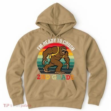 Bigfoot Sasquatch Crush 2nd Grade Second First Day Of School Gift Hoodie