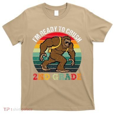 Bigfoot Sasquatch Crush 2nd Grade Second First Day Of School Gift T-Shirt