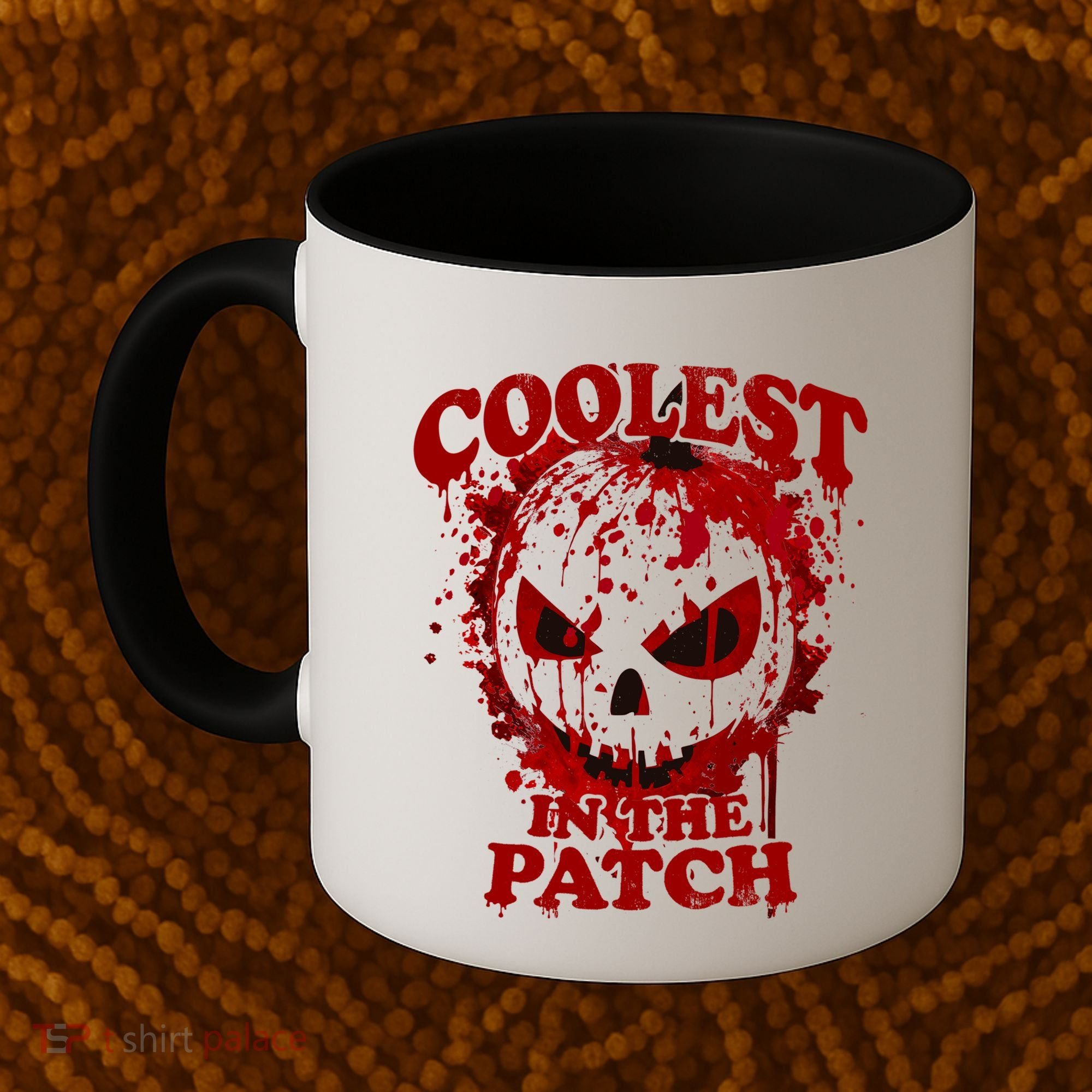 Blood Splatter Coolest Pumpkin In The Patch Bloody Halloween Meaningful Gift Coffee Mug
