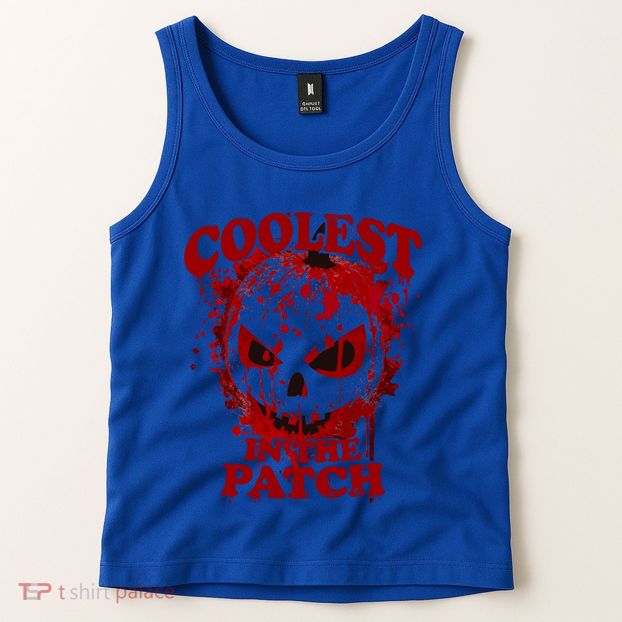 Blood Splatter Coolest Pumpkin In The Patch Bloody Halloween Meaningful Gift Tank Top