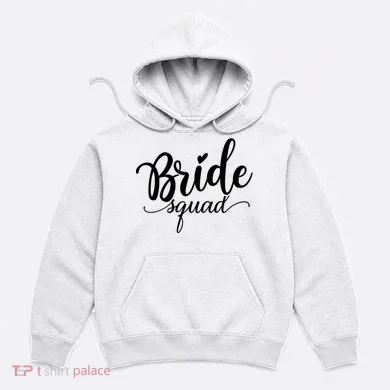 Bride Squad Cute Wedding Hoodie
