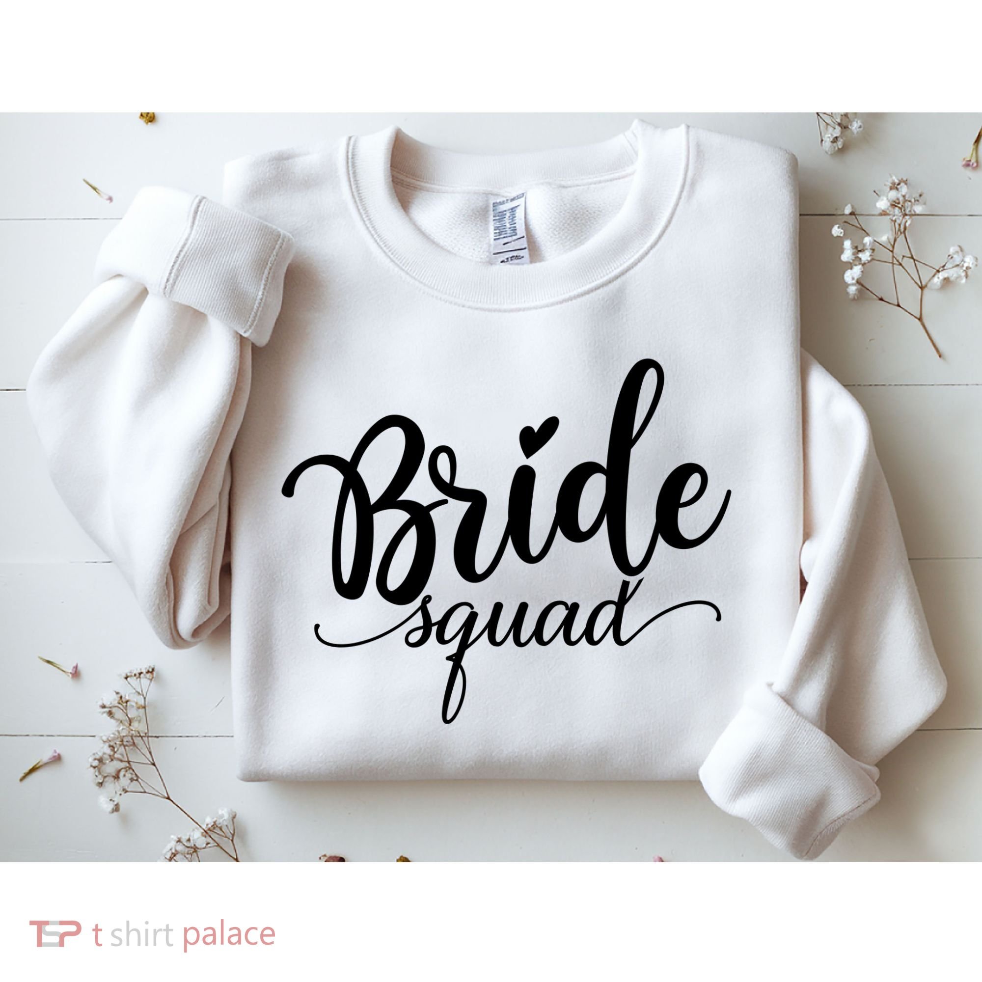 Bride Squad Cute Wedding Sweatshirt