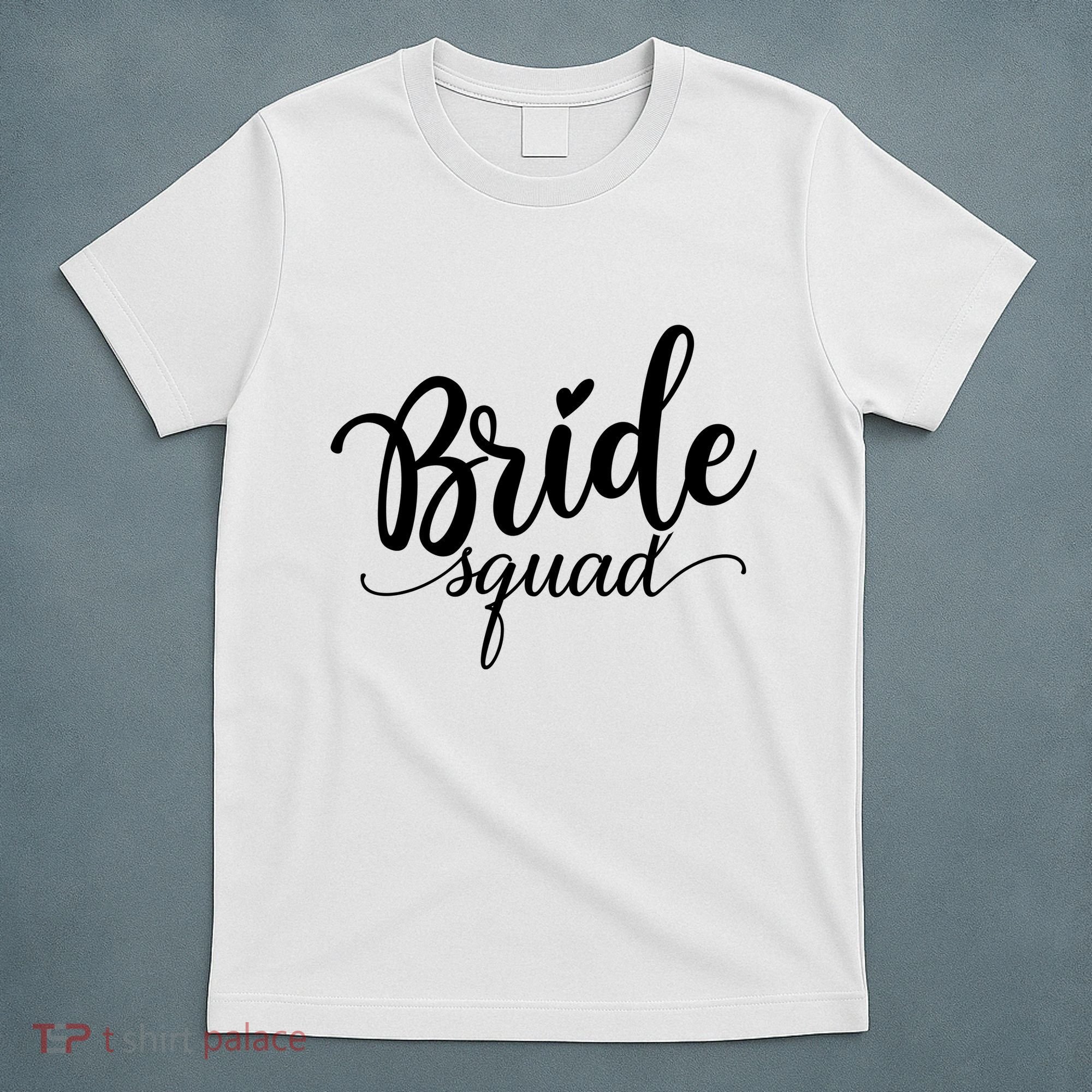 Bride Squad Cute Wedding T-Shirt