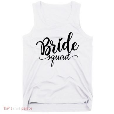 Bride Squad Cute Wedding Tank Top