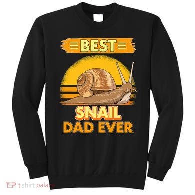  Best Snail Dad Ever Father's Day Slug Snails Sweatshirt