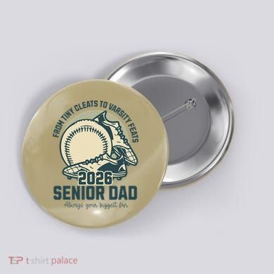 Baseball Senior Dad 2026 Tiny Cleats Varsity Feats Button