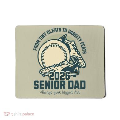 Baseball Senior Dad 2026 Tiny Cleats Varsity Feats Mousepad