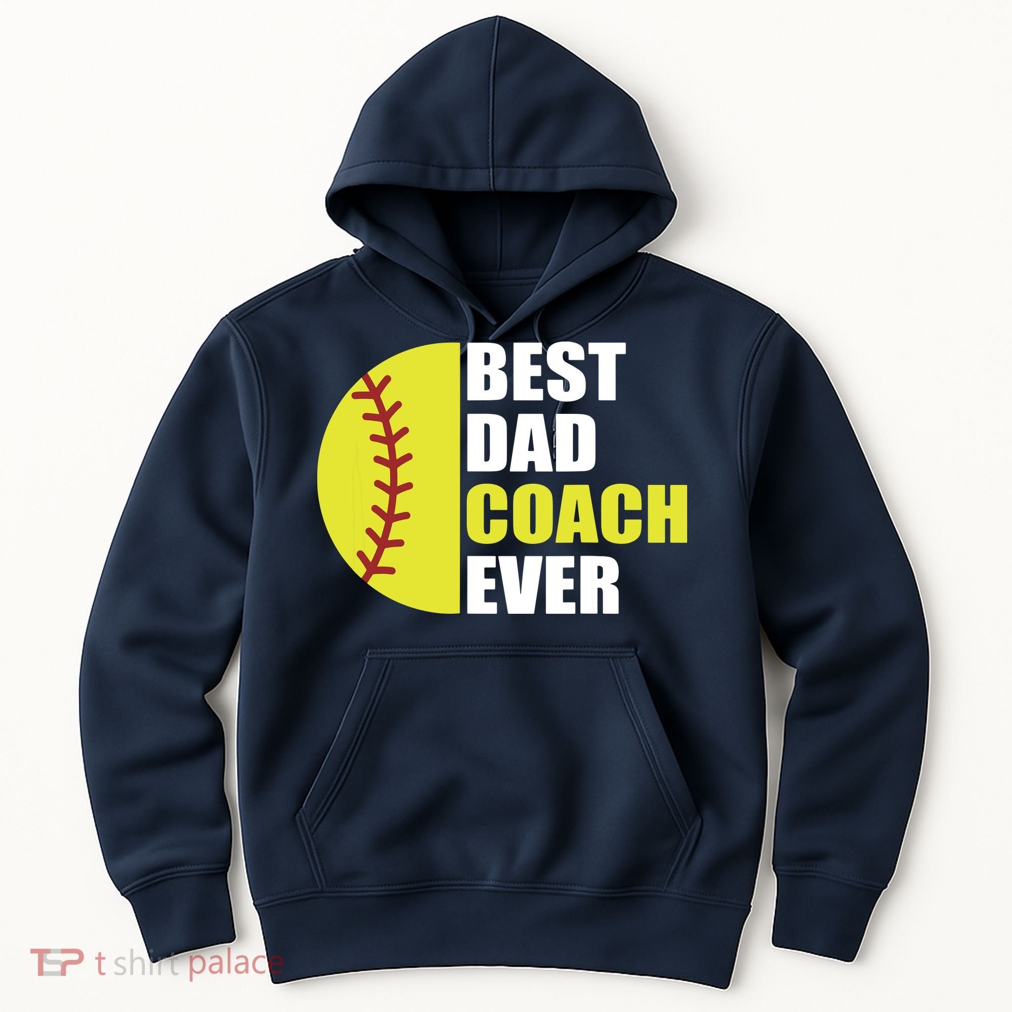 Best Softball Dad Coach Ever Fathers Day Softball Coach Dad Hoodie