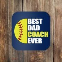 Best Softball Dad Coach Ever Fathers Day Softball Coach Dad Coaster thumb 0