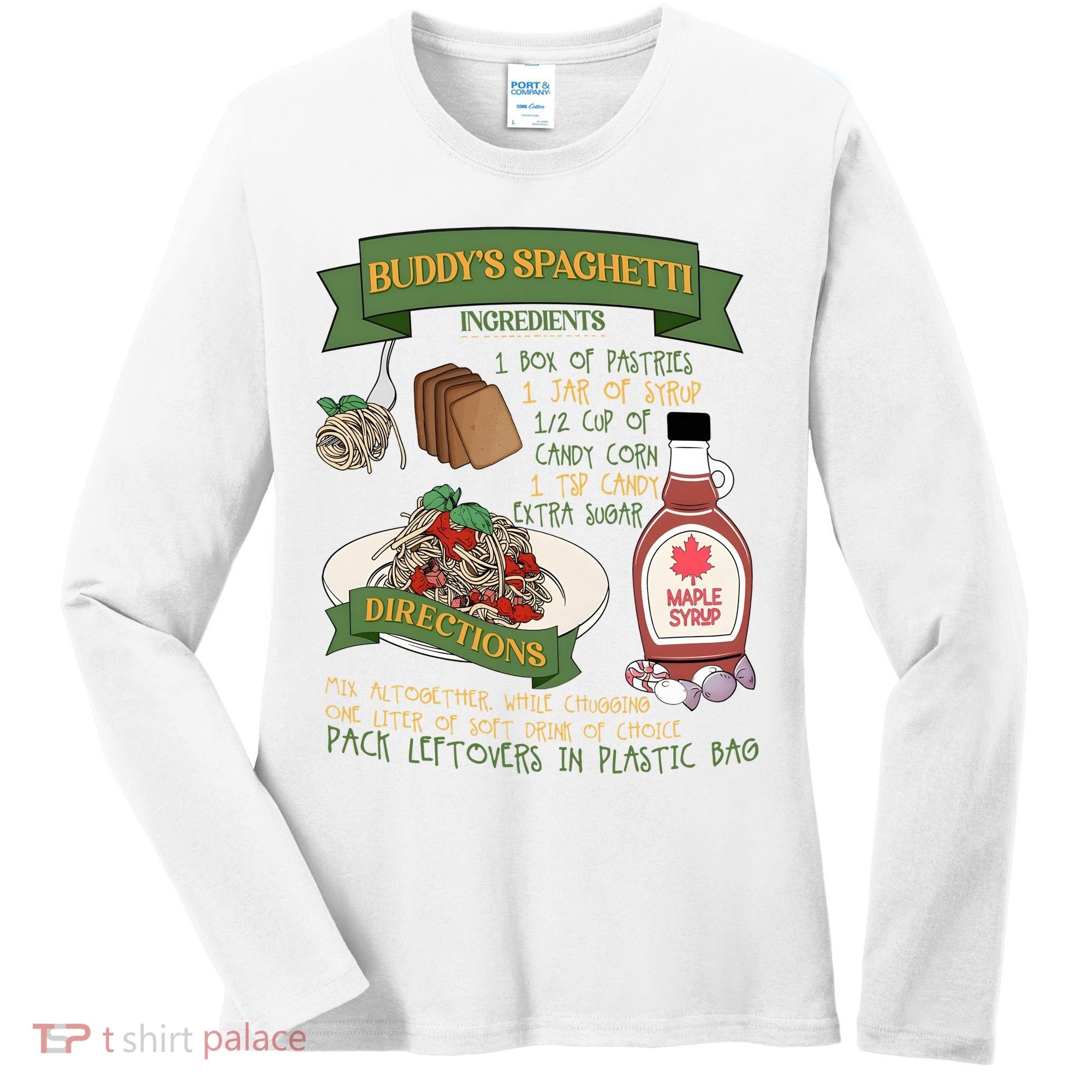 BuddyS Spaghetti Elf Christmas Holiday Season Women's Long Sleeve Shirt