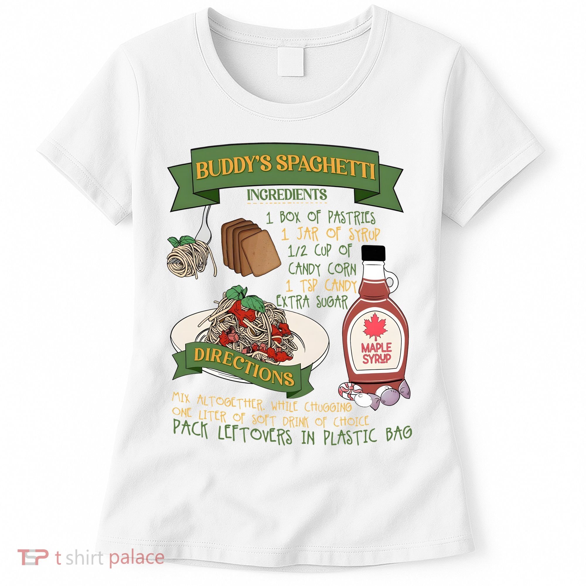 BuddyS Spaghetti Elf Christmas Holiday Season Women's T-Shirt