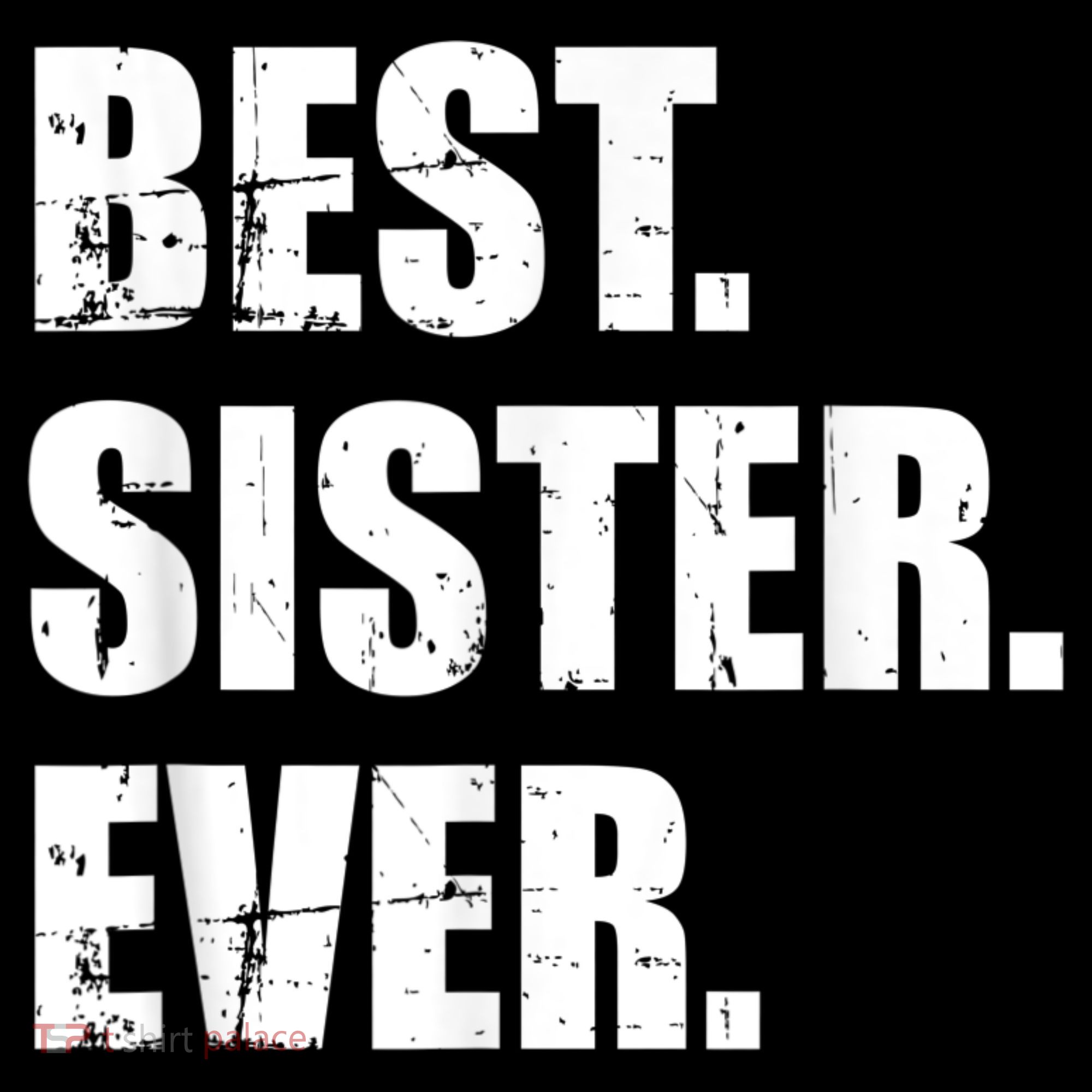 Best Sister Ever Women's Hoodie