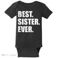 Best Sister Ever Baby Bodysuit thumb 0