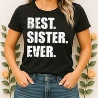 Best Sister Ever Women's T-Shirt thumb 2