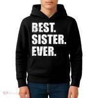 Best Sister Ever Kids Hoodie thumb 4