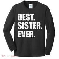 Best Sister Ever Kids Long Sleeve Shirt thumb 0