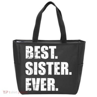 Best Sister Ever Tote Bag