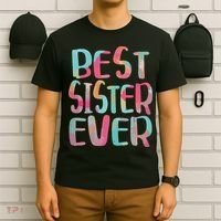 Best Sister Ever Mothers Day T-Shirt thumb 6