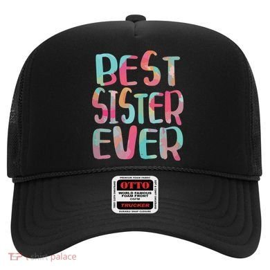 Best Sister Ever Mothers Day Hat