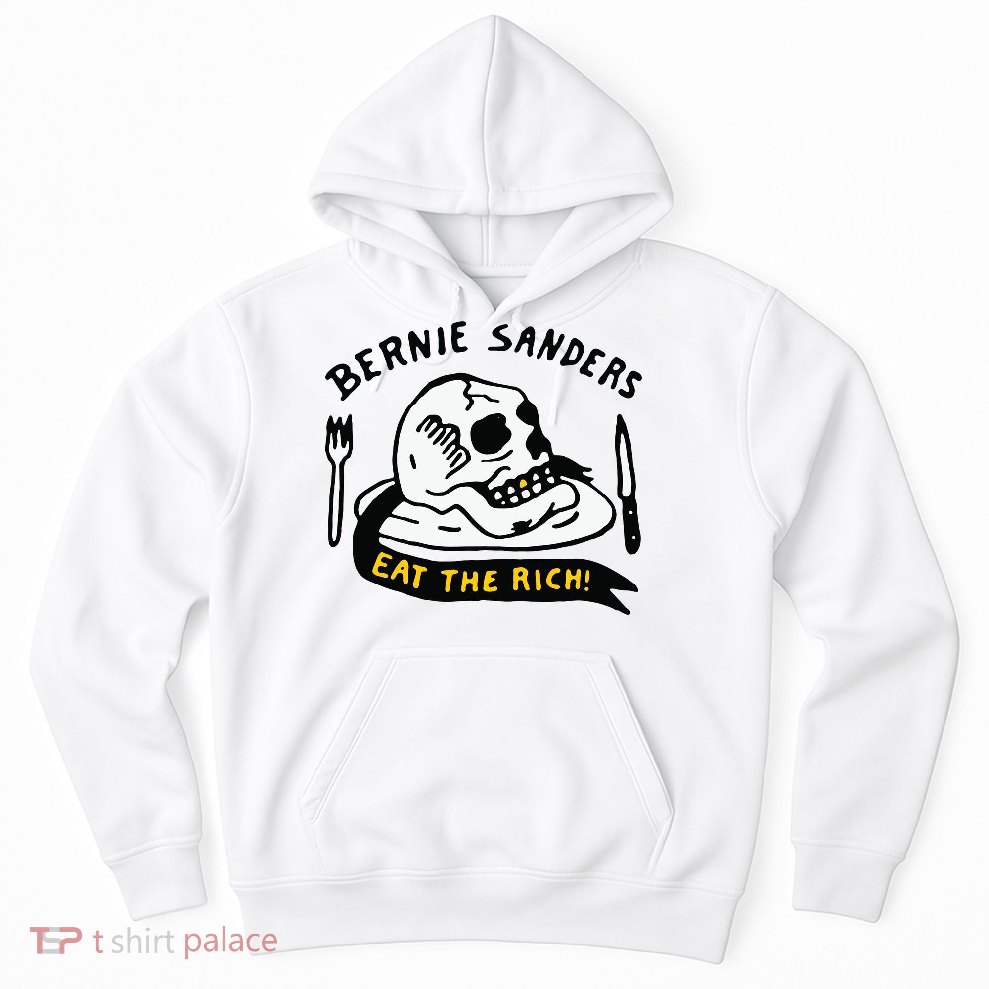 Bernie Sanders Eat The Rich Hoodie