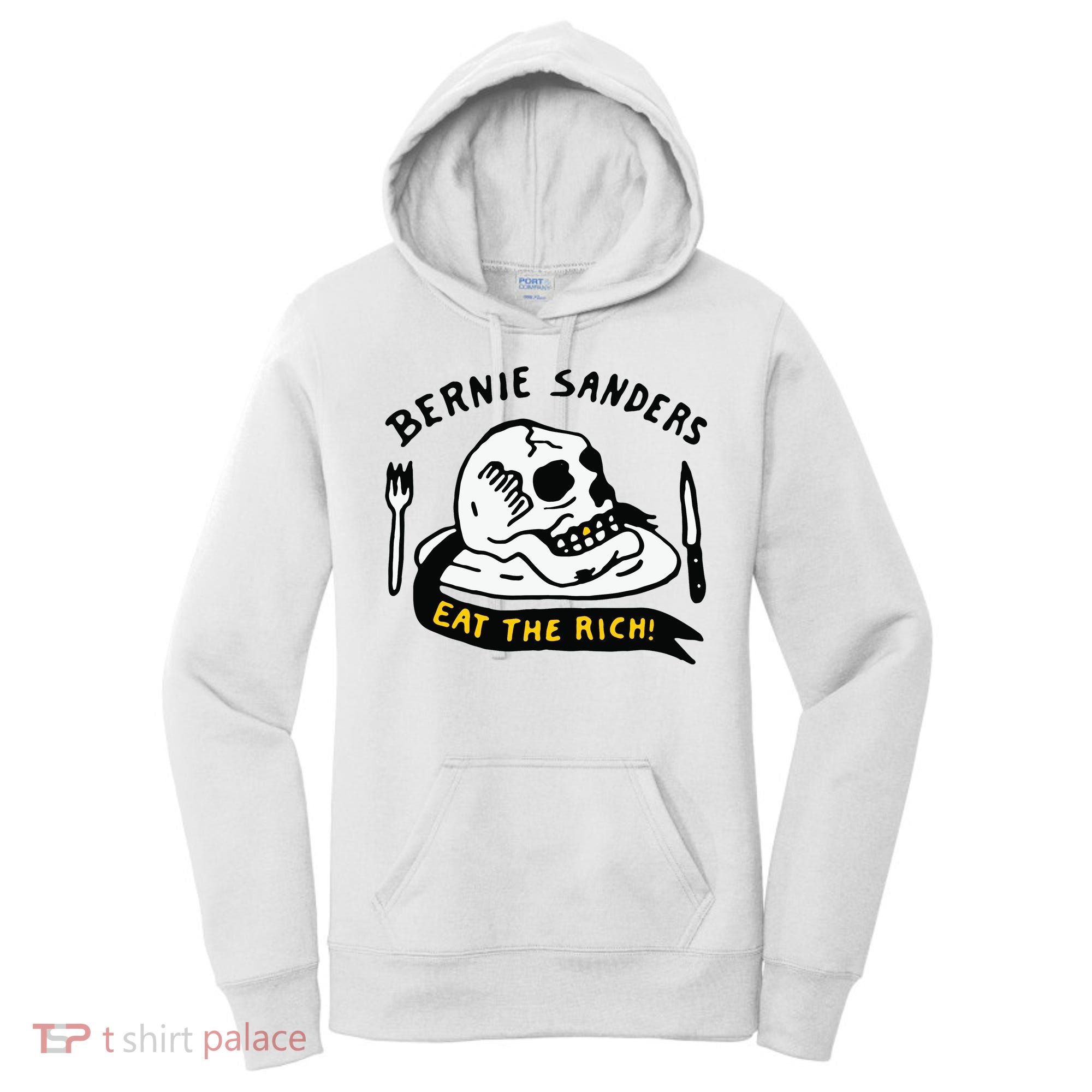 Bernie Sanders Eat The Rich Women's Hoodie