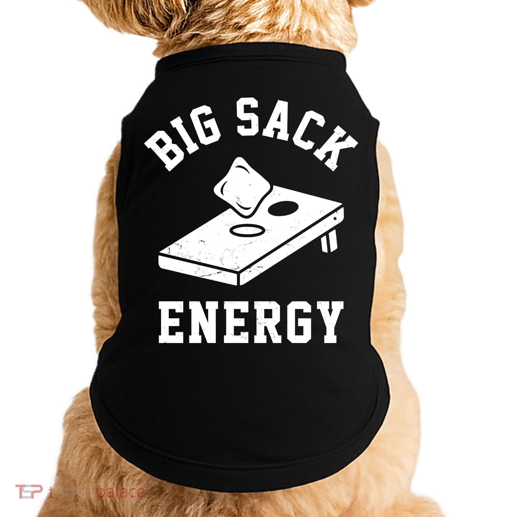 Big Sack Energy Funny Cornhole Doggie Tank
