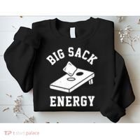 Big Sack Energy Funny Cornhole Sweatshirt thumb 2