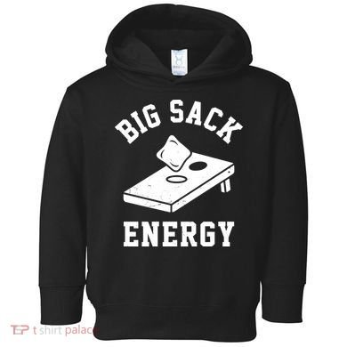 Big Sack Energy Funny Cornhole Toddler Hoodie