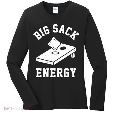 Big Sack Energy Funny Cornhole Women's Long Sleeve Shirt