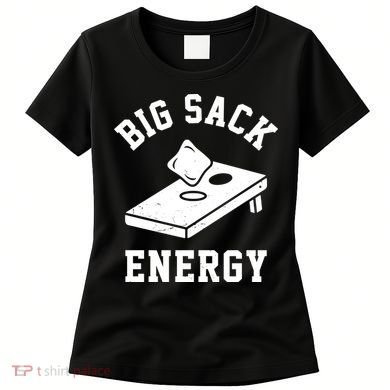 Big Sack Energy Funny Cornhole Women's T-Shirt