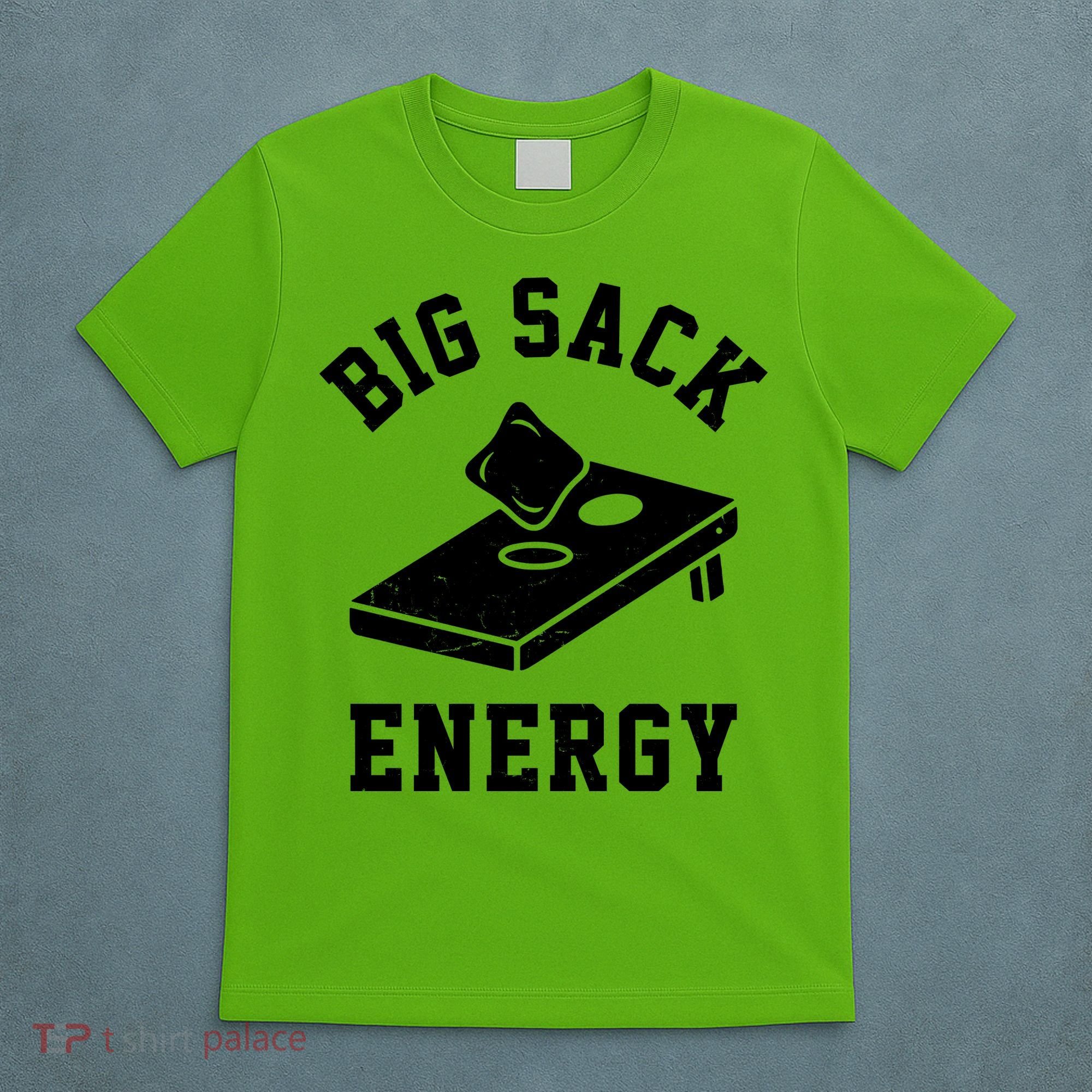 Big Sack Energy Funny Cornhole T-Shirt