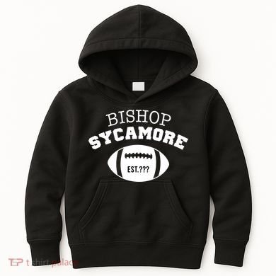 Bishop Sycamore Est. ??? Funny Kids Hoodie