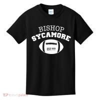 Bishop Sycamore Est. ??? Funny Kids T-Shirt thumb 0