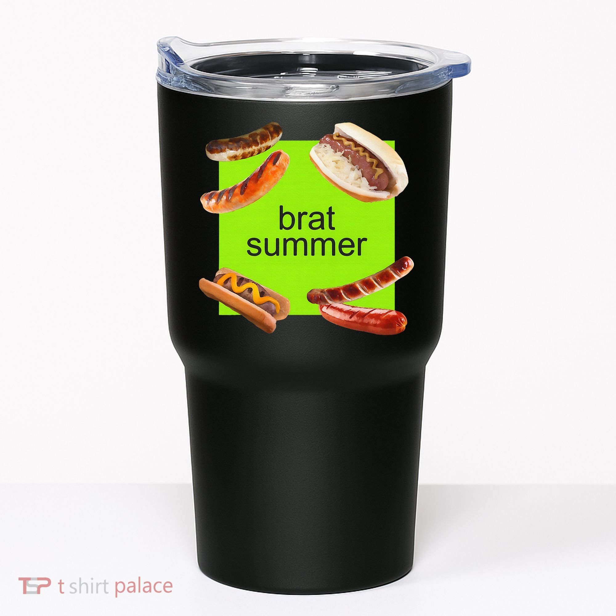 Brat Summer Funny Hot Dog Bratwurst Summer Tumbler