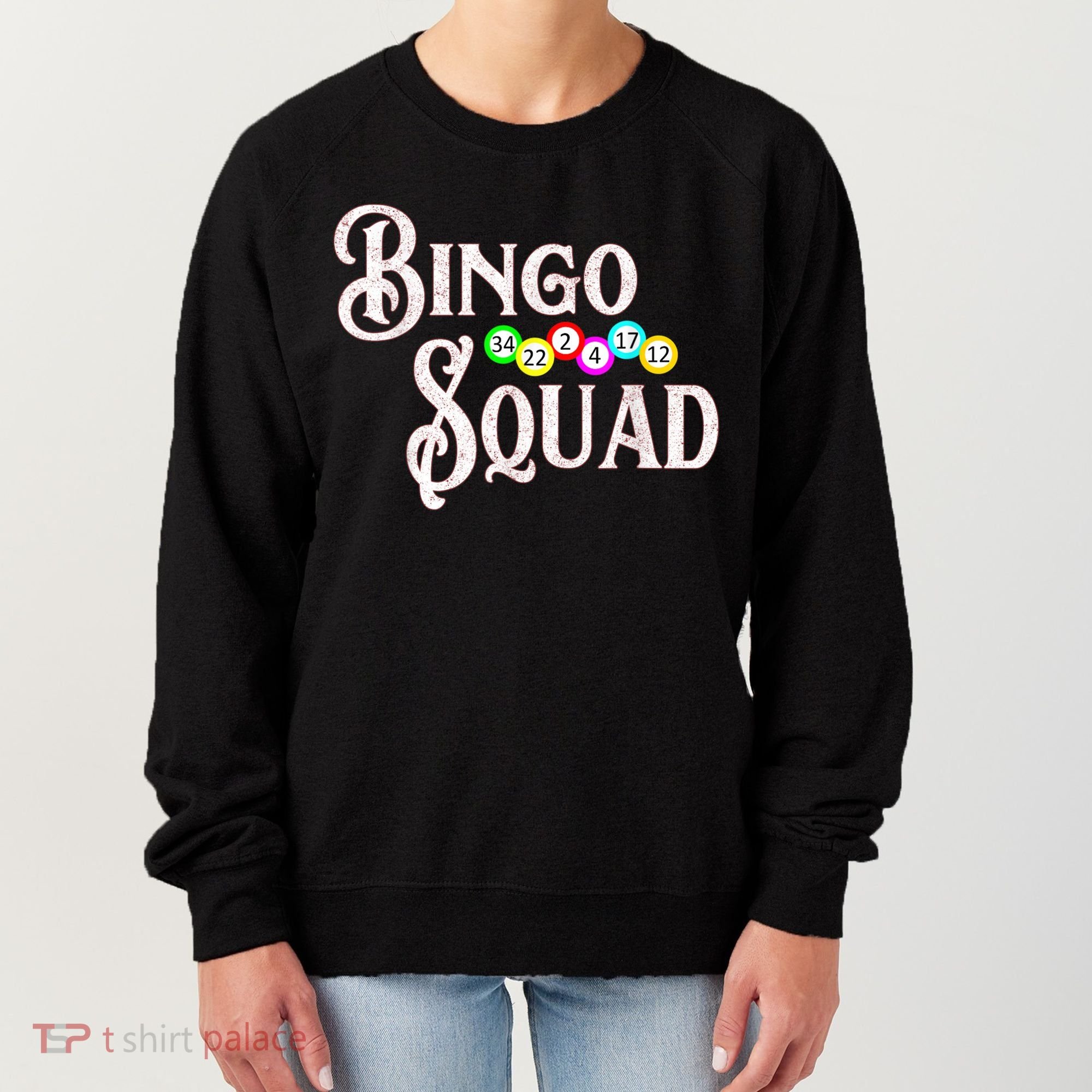 Bingo Squad Funny Bingo Lover Women's Sweatshirt