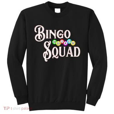 Bingo Squad Funny Bingo Lover Sweatshirt