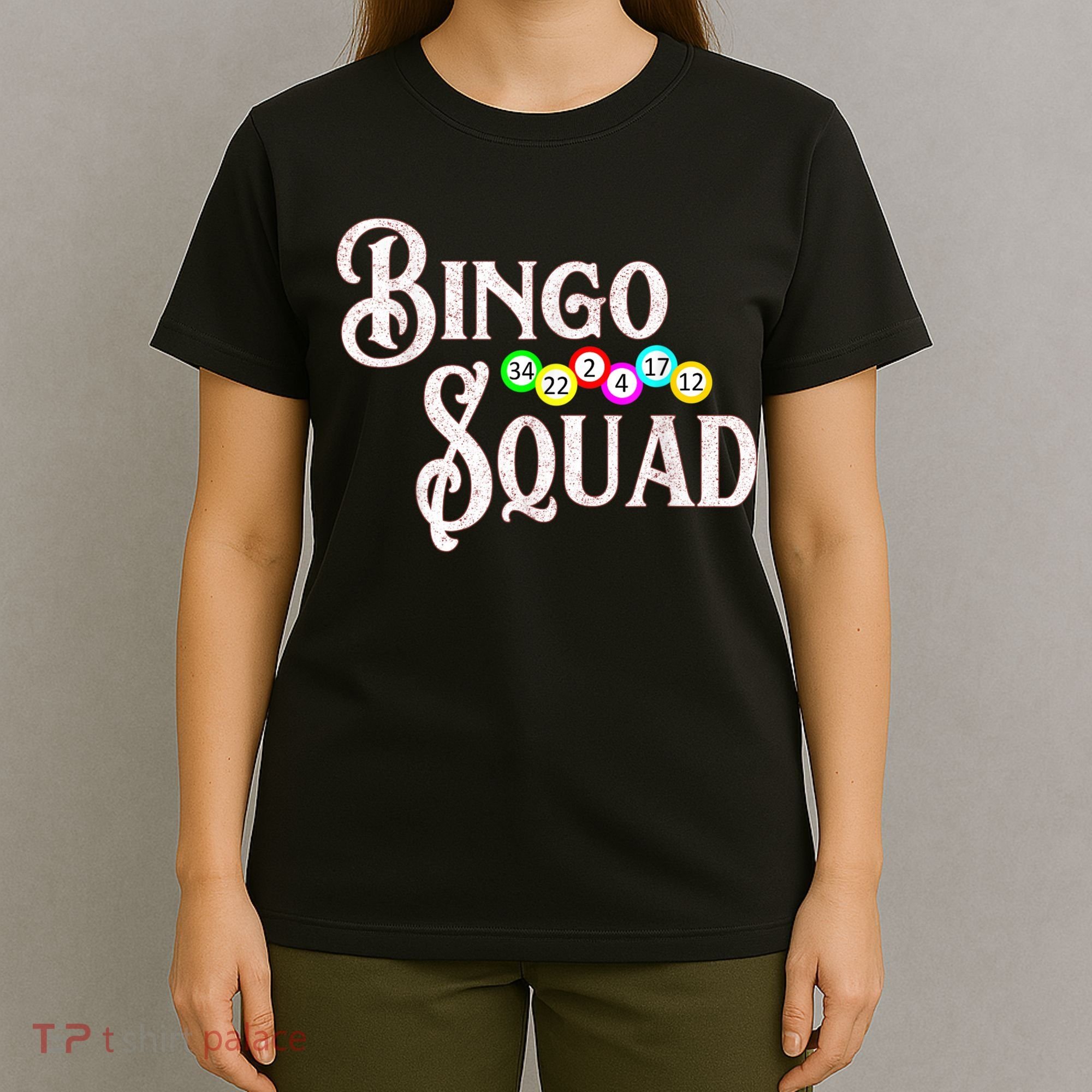 Bingo Squad Funny Bingo Lover T-Shirt
