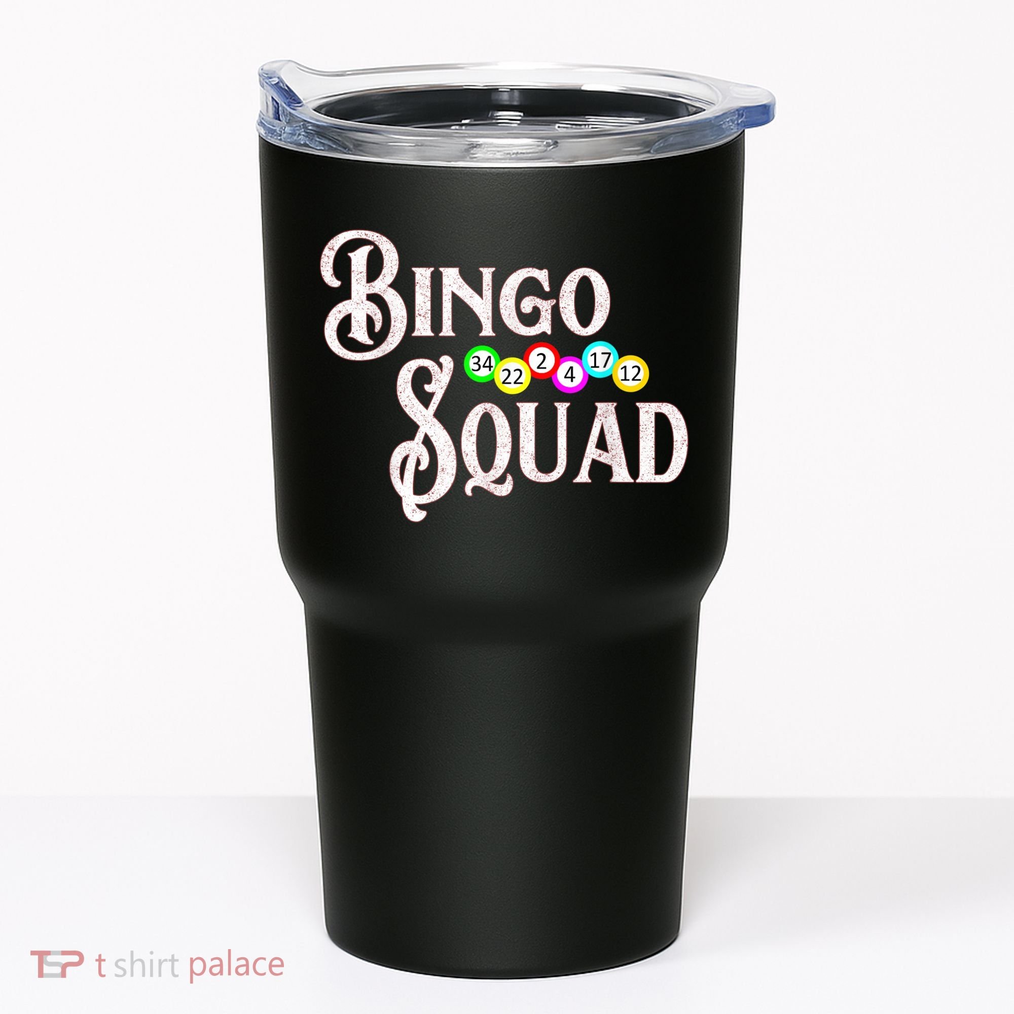 Bingo Squad Funny Bingo Lover Tumbler
