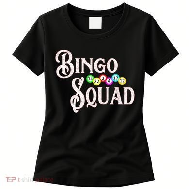 Bingo Squad Funny Bingo Lover Women's T-Shirt