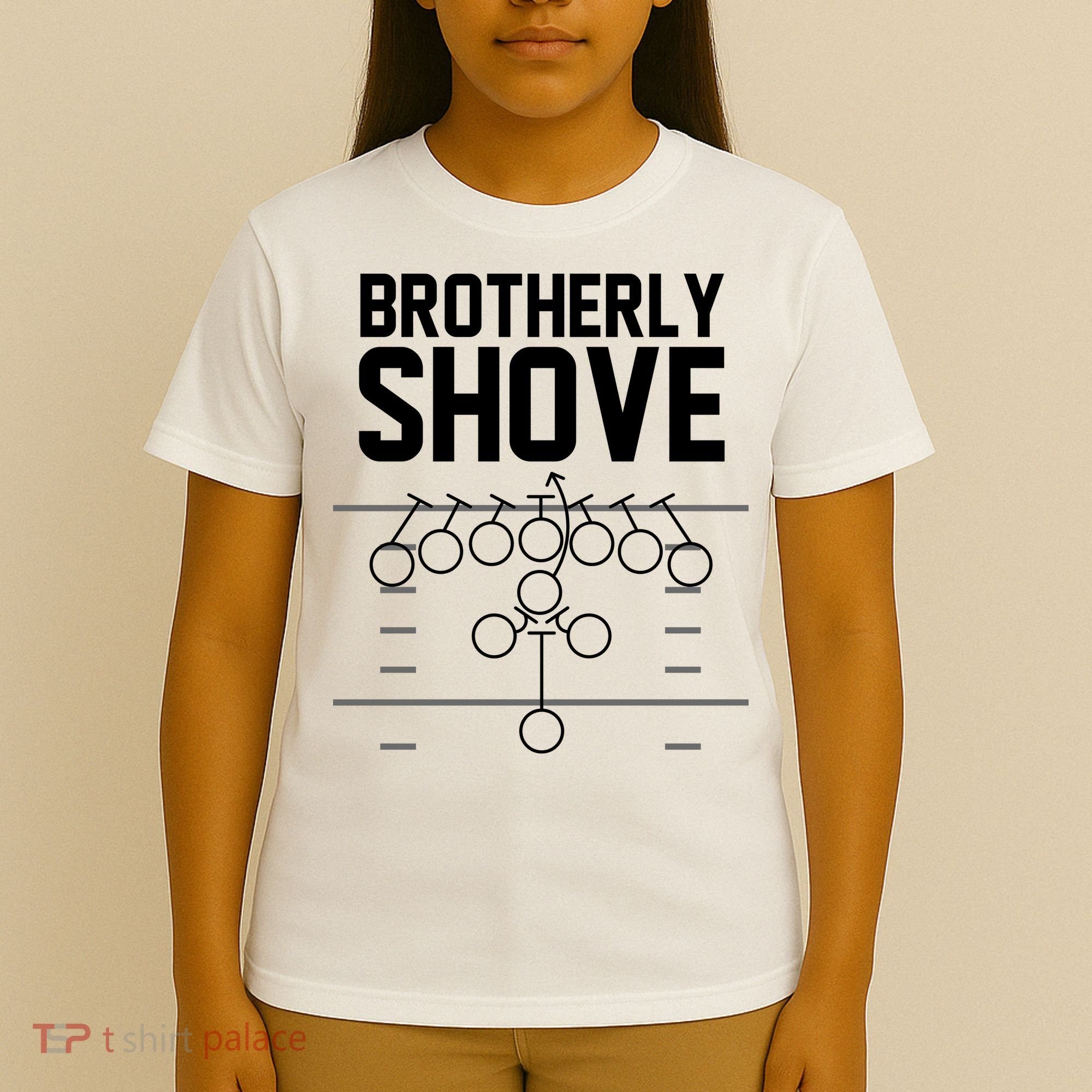 Brotherly Shove Football Fan T-Shirt