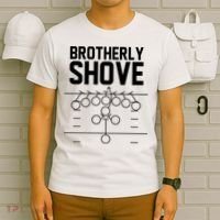 Brotherly Shove Football Fan T-Shirt thumb 6
