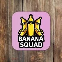 Banana Squad Fruit Banana Lover Team Banana Coaster thumb 0