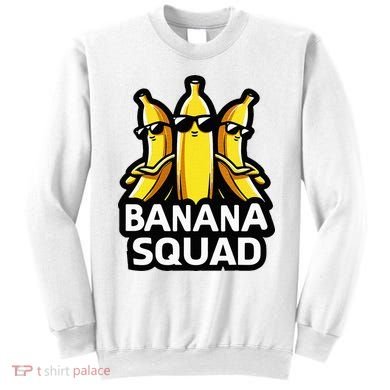 Banana Squad Fruit Banana Lover Team Banana Sweatshirt