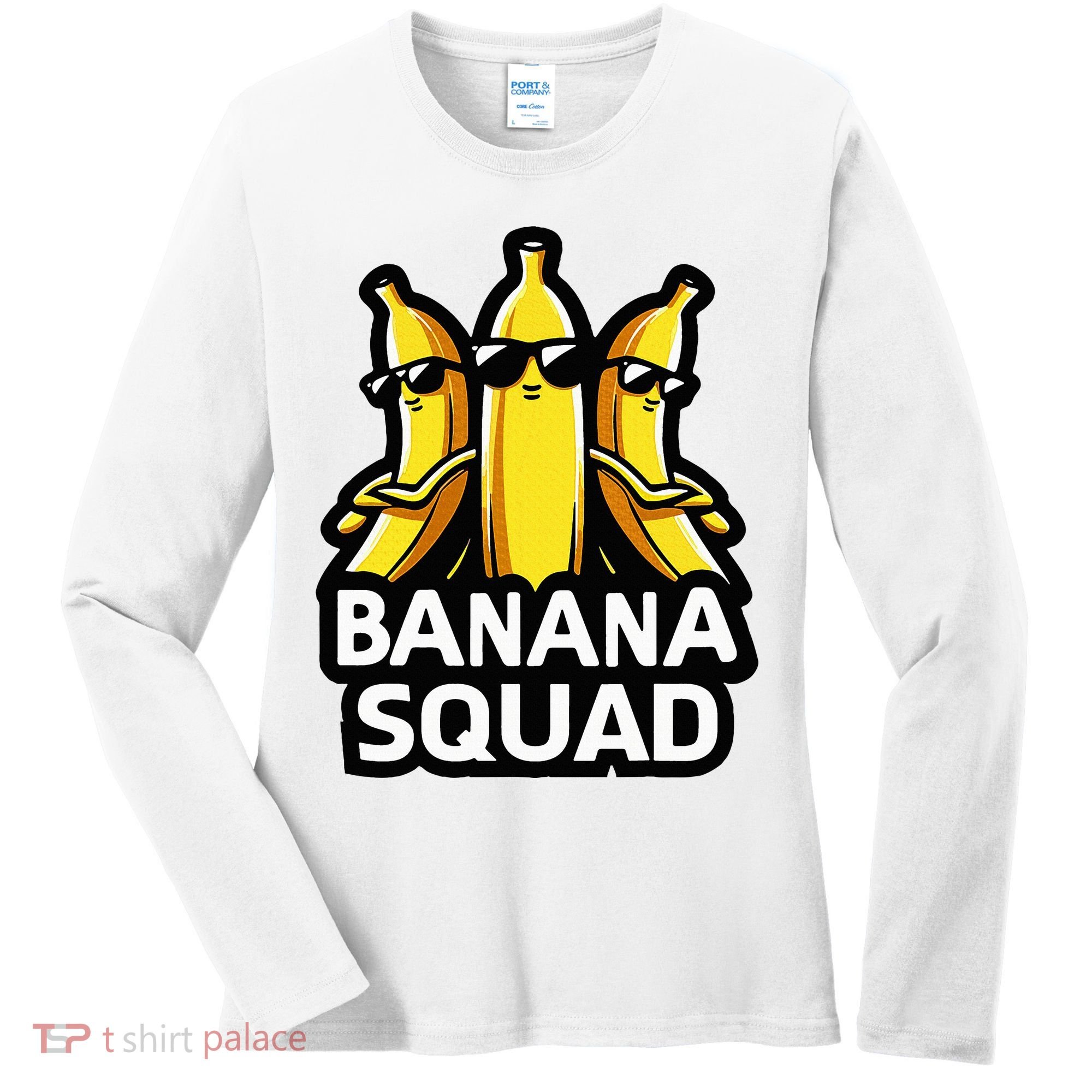 Banana Squad Fruit Banana Lover Team Banana Women's Long Sleeve Shirt