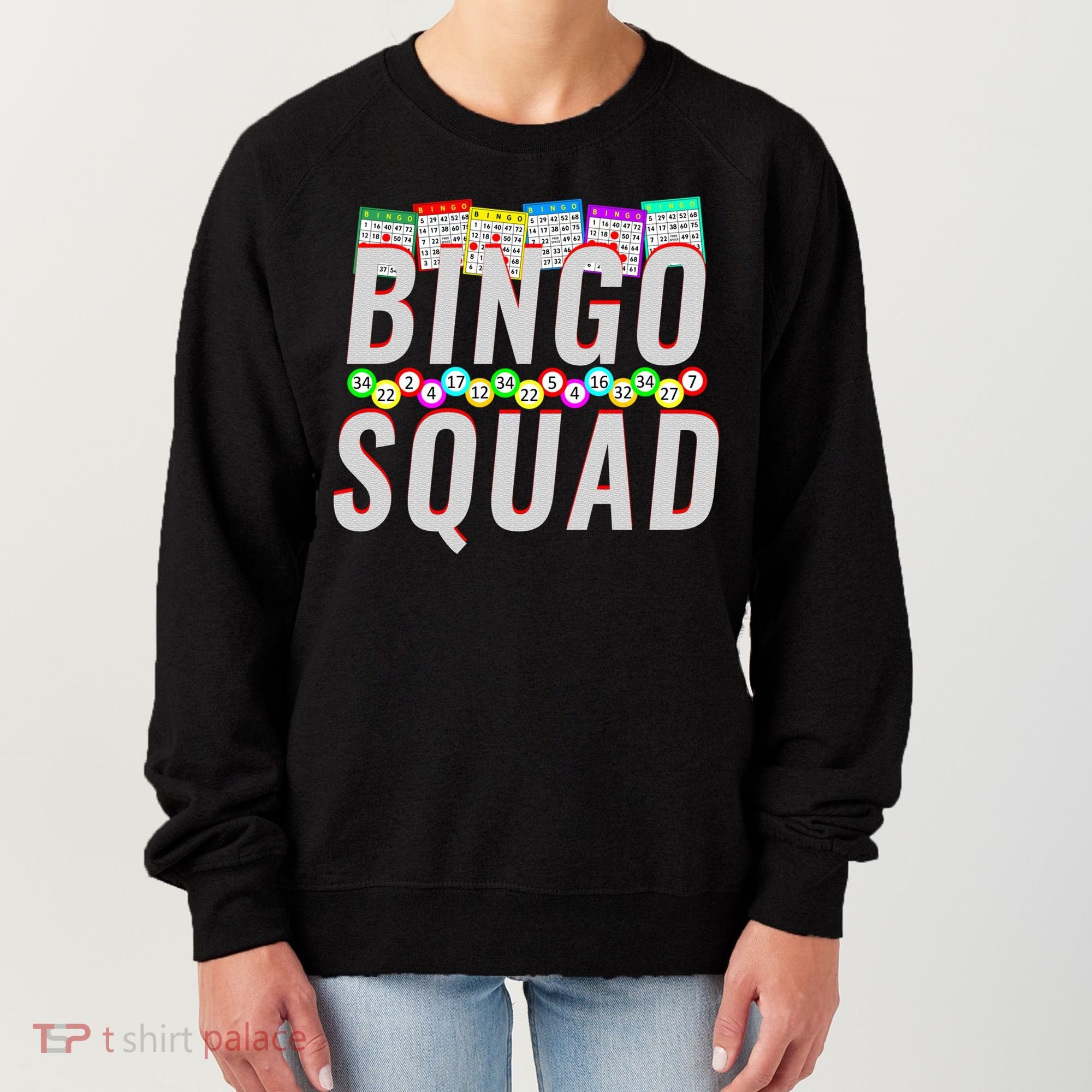 Bingo Squad Funny Bingo Lover Gift Meaningful Gift Women's Sweatshirt
