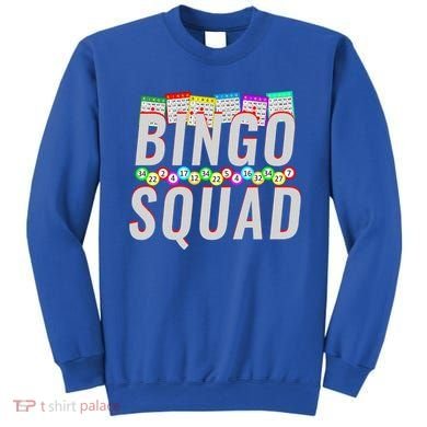 Bingo Squad Funny Bingo Lover Gift Meaningful Gift Sweatshirt