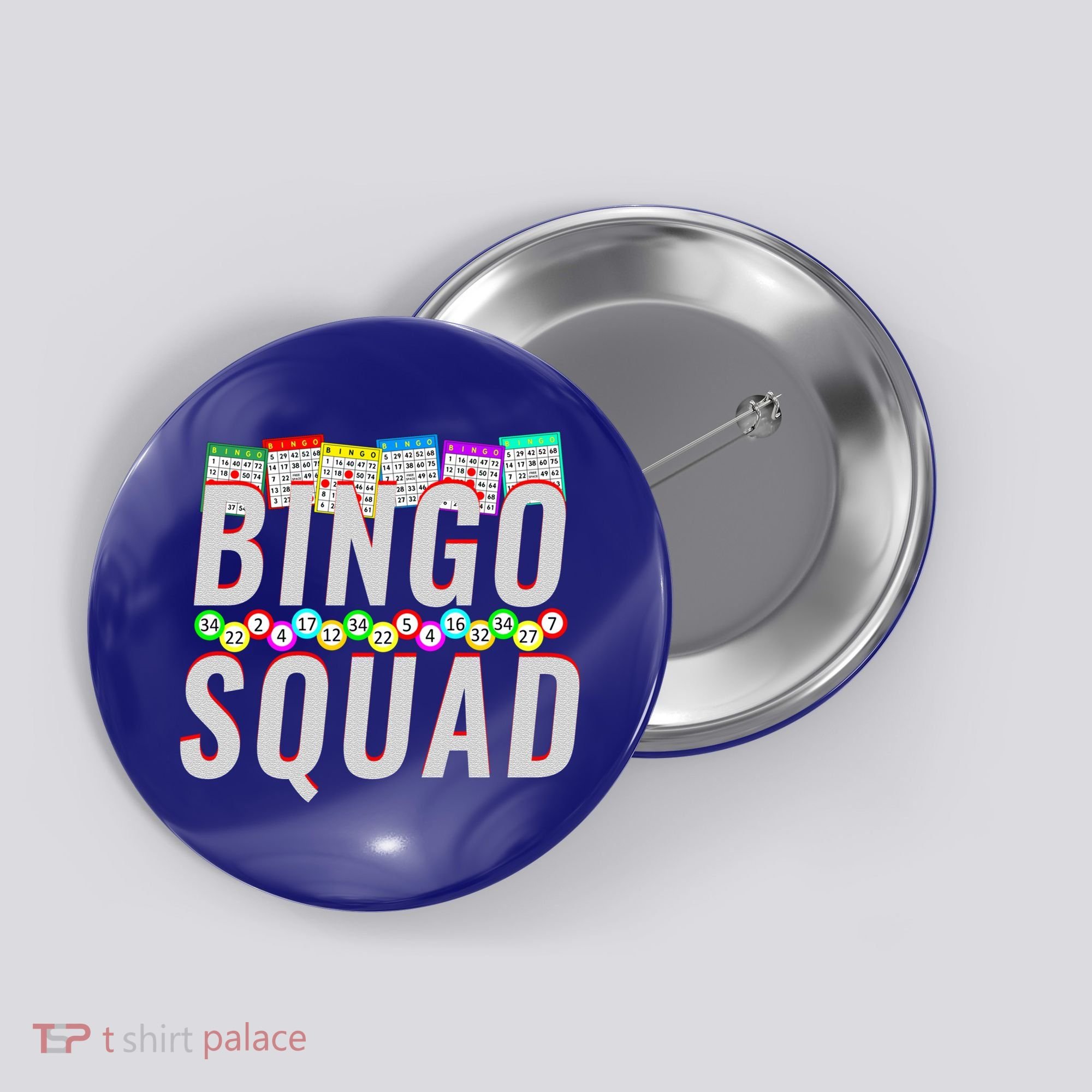 Bingo Squad Funny Bingo Lover Gift Meaningful Gift Button