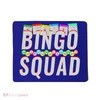 Bingo Squad Funny Bingo Lover Gift Meaningful Gift Mousepad thumb 0