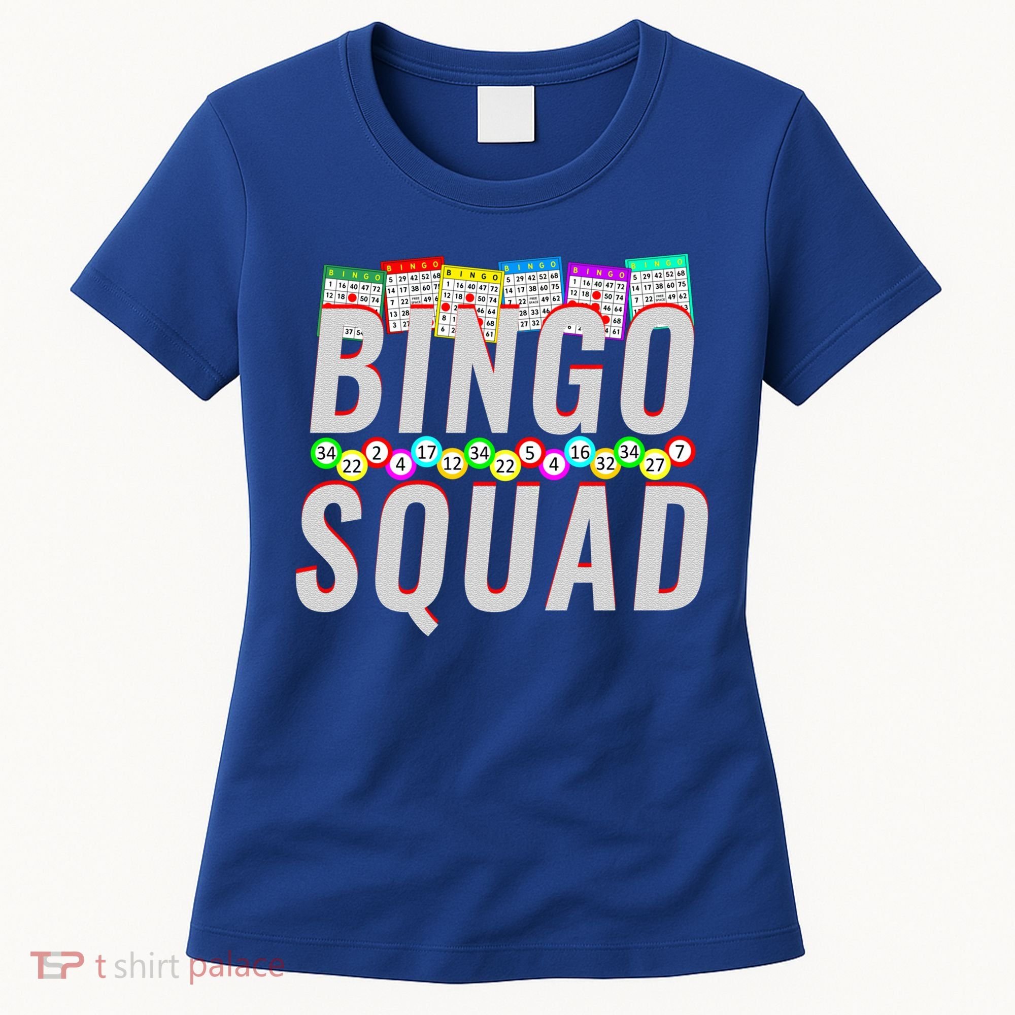 Bingo Squad Funny Bingo Lover Gift Meaningful Gift Women's T-Shirt